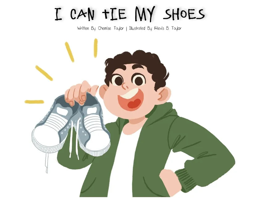I Can Tie My Shoes - Paperback