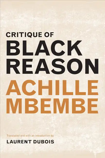 Critique of Black Reason - Hardcover