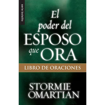 El Poder del Esposo Que Ora: Libro de Oraciones - Serie Favoritos - Paperback