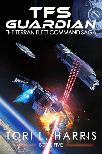 TFS Guardian: The Terran Fleet Command Saga - Book 5 - Paperback