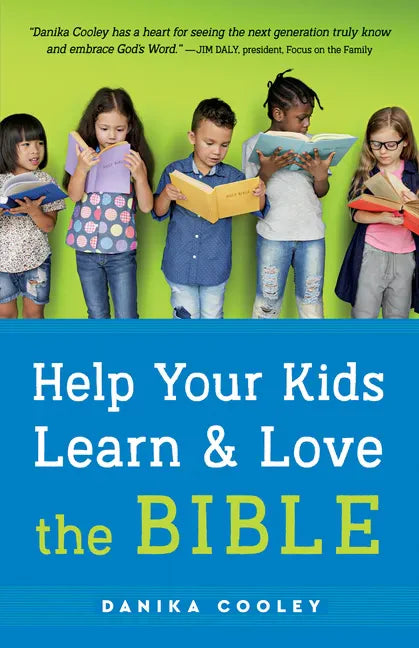Help Your Kids Learn and Love the Bible - Hardcover