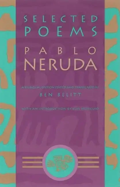 Selected Poems: Pablo Neruda - Paperback