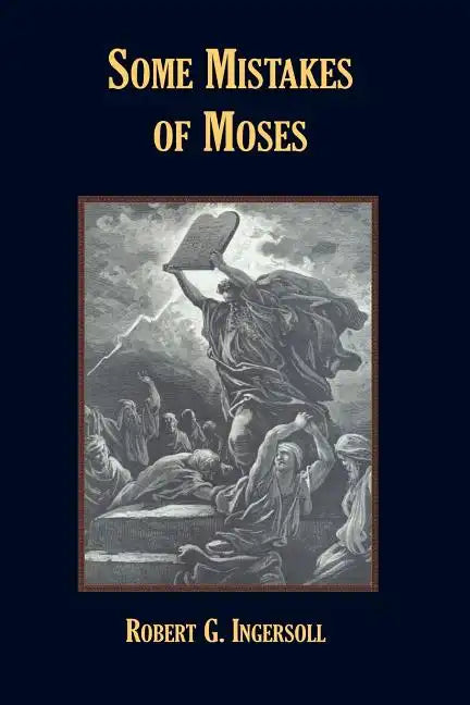 Some Mistakes of Moses - Paperback