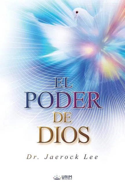 El Poder De Dios: The Power of God (Spanish Edition) - Paperback