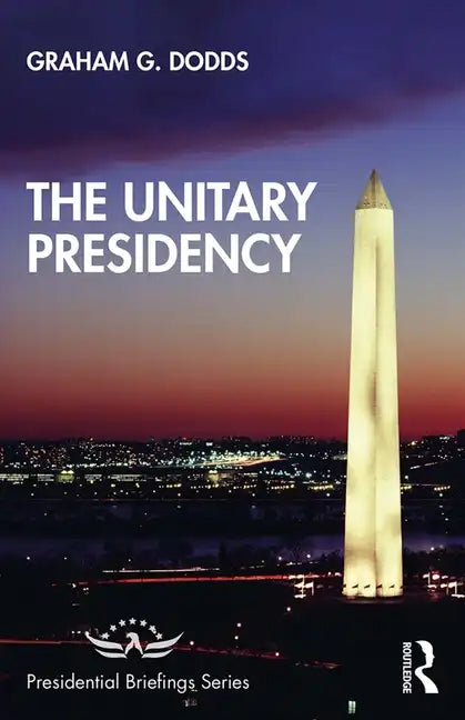 The Unitary Presidency - Paperback