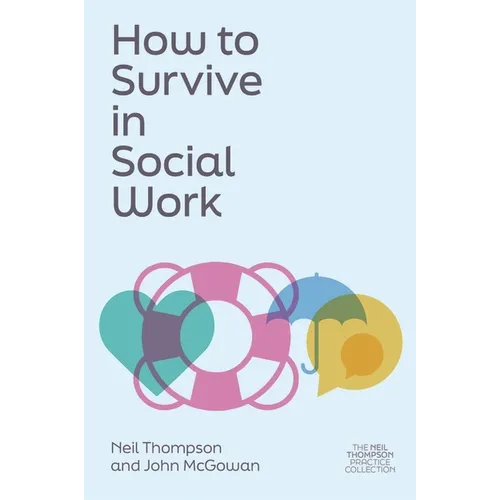 How to Survive in Social Work - Paperback