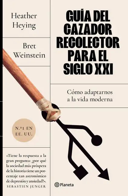 Guía del Cazador-Recolector Para El Siglo XXI - Paperback