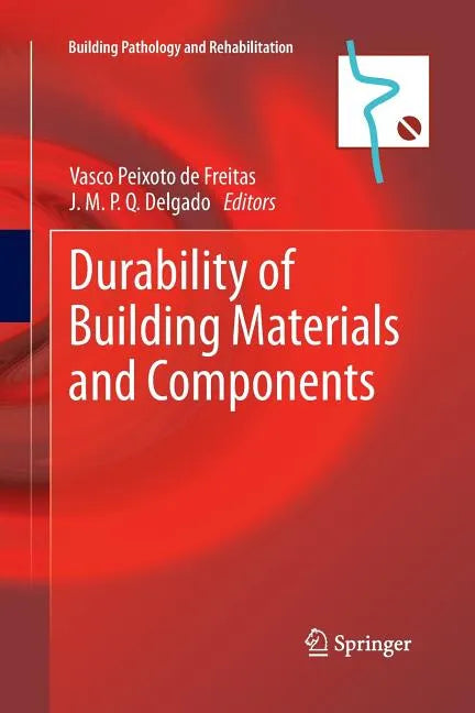 Durability of Building Materials and Components - Paperback