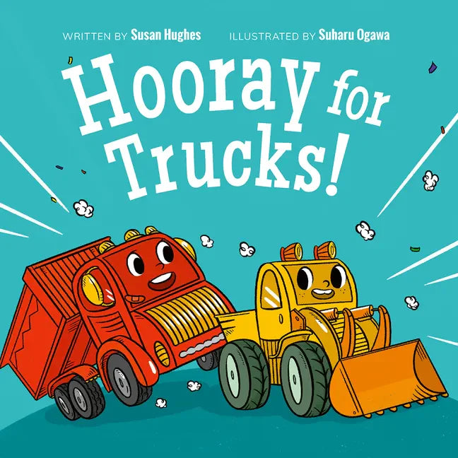 Hooray for Trucks! - Hardcover
