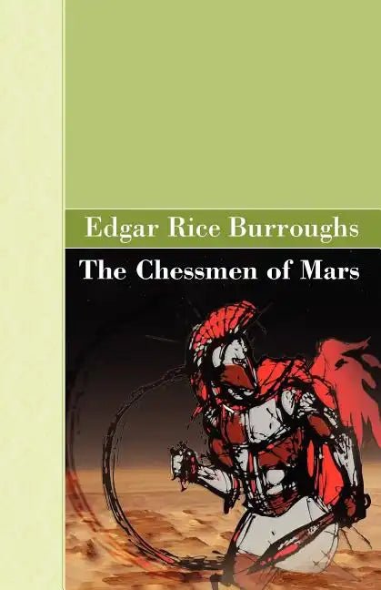 The Chessmen of Mars - Paperback