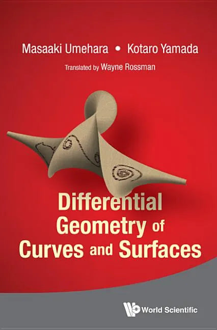 Differential Geometry of Curves and Surfaces - Paperback
