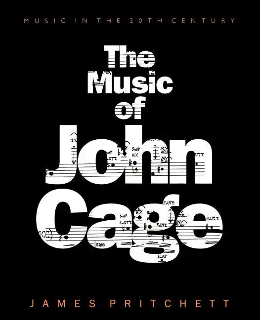 The Music of John Cage - Paperback