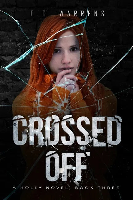 Crossed Off: A Holly Novel - Paperback