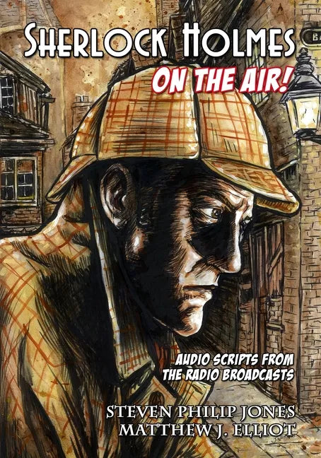 Sherlock Holmes: On The Air - Paperback