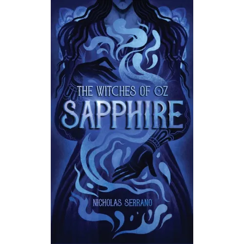 Sapphire (The Witches of Oz #2) - Hardcover