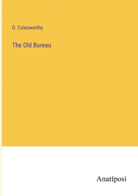 The Old Bureau - Paperback