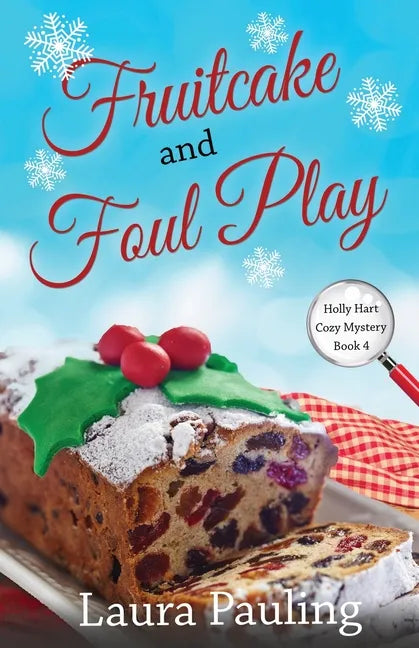 Fruitcake and Foul Play - Paperback