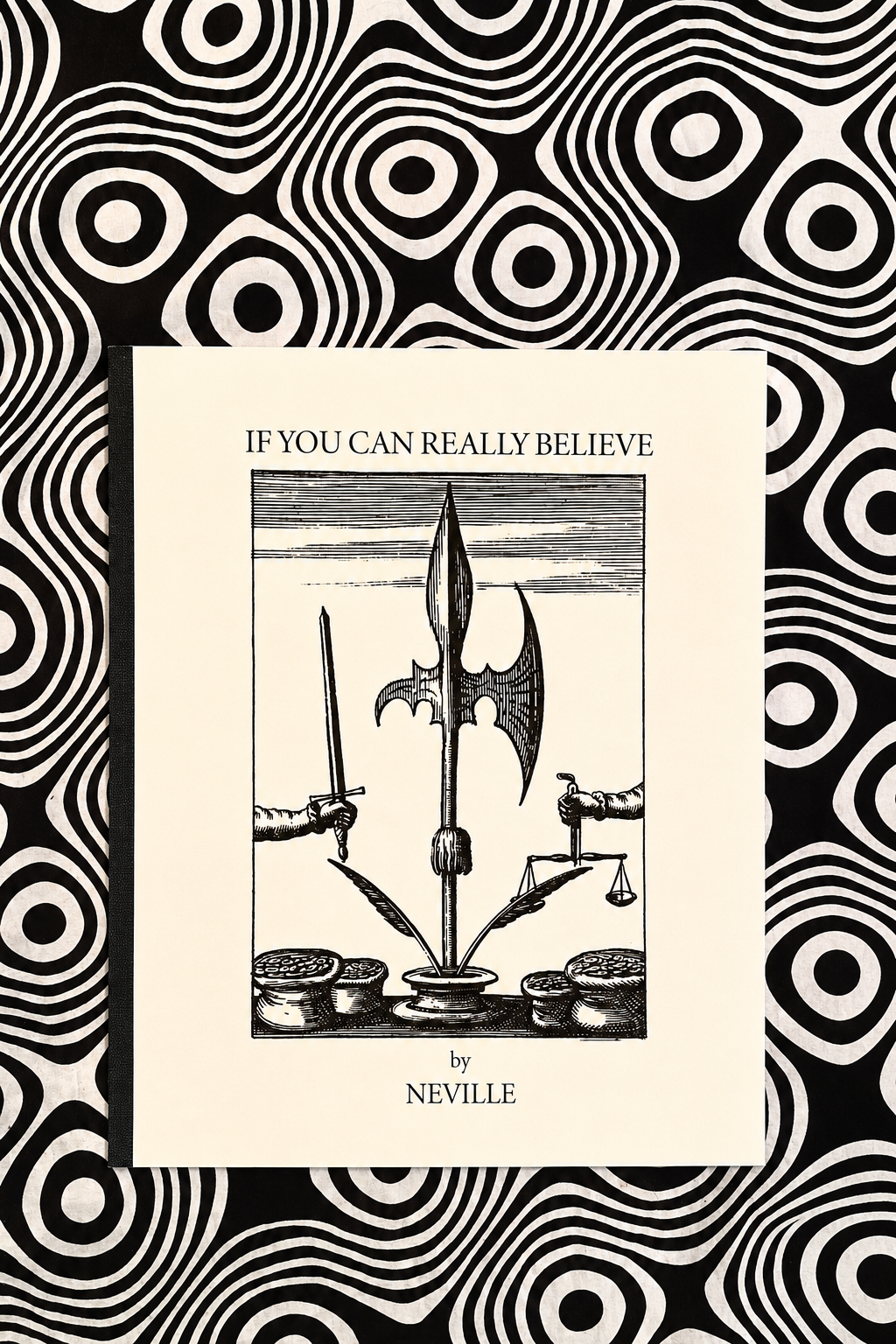IF YOU CAN REALLY BELIEVE — Neville Goddard