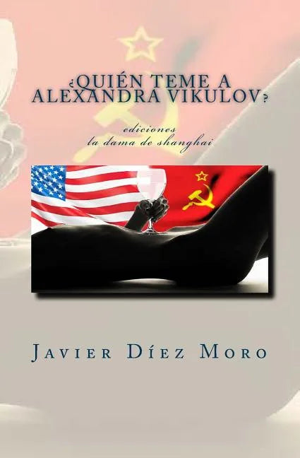 ¿quién Teme a Alexandra Vikulov? - Paperback