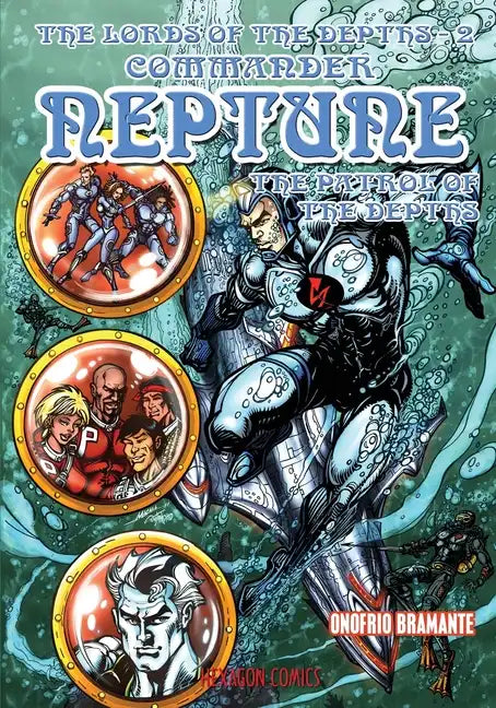 The Lords of the Depths #2: Commander Neptune - Paperback