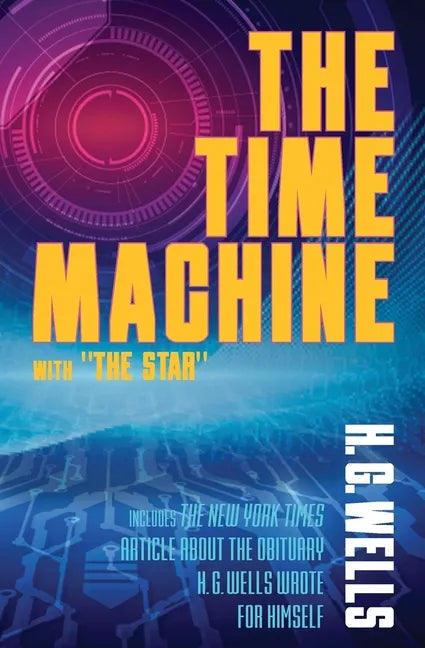 The Time Machine with "The Star" - Paperback