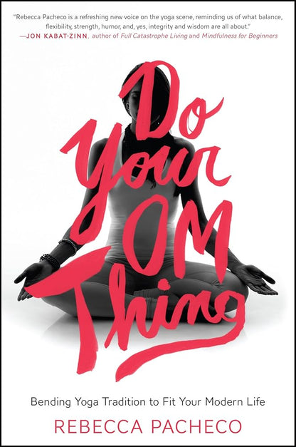 Do Your Om Thing