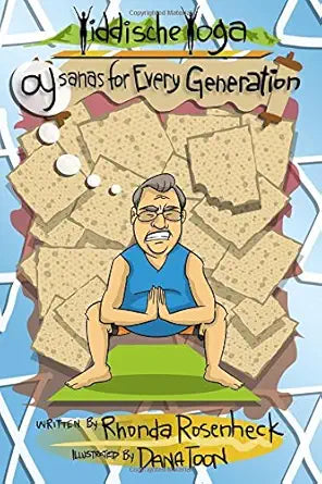 Yiddische Yoga: OYsanas for Every Generation