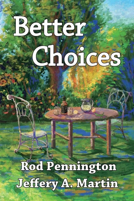 Better Choices - Paperback