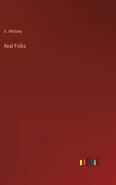 Real Folks - Hardcover