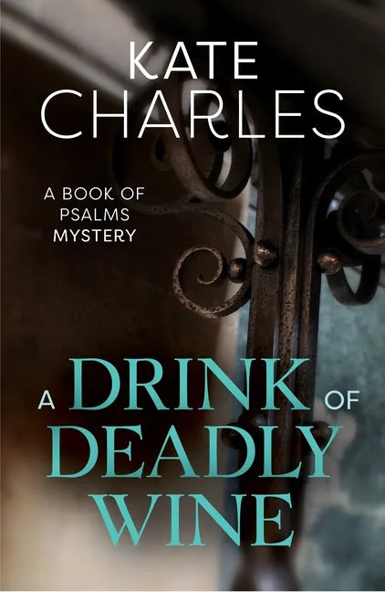 A Drink of Deadly Wine - Paperback