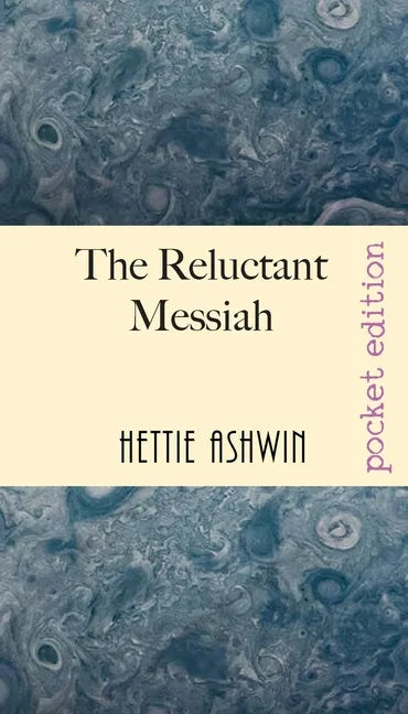 The Reluctant Messiah: A light-hearted look at mistaken identity - Paperback