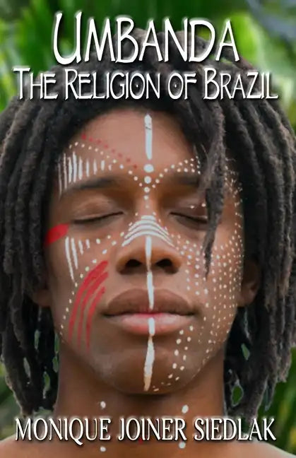 Umbanda: The Religion of Brazil - Paperback