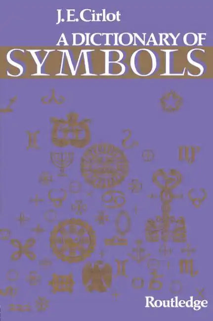 Dictionary of Symbols - Paperback