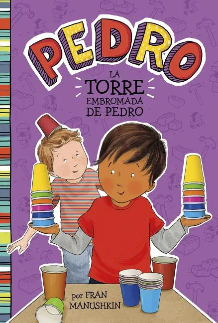 La Torre Embromada de Pedro = Pedro's Tricky Tower - Paperback