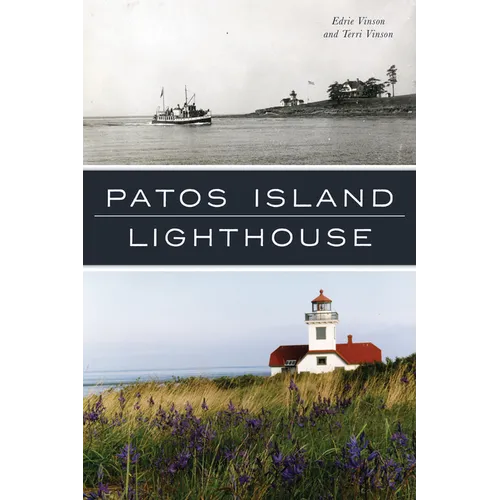 Patos Island Lighthouse - Paperback