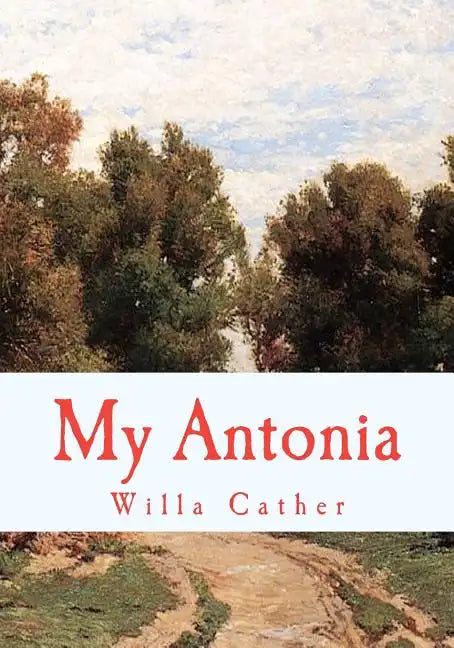 My Antonia - Paperback