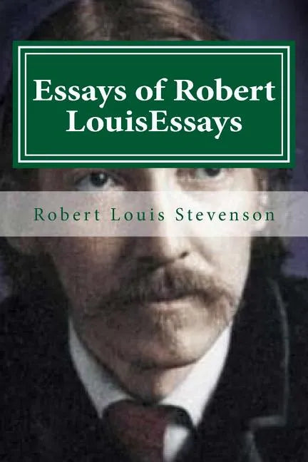 Essays of Robert LouisEssays - Paperback
