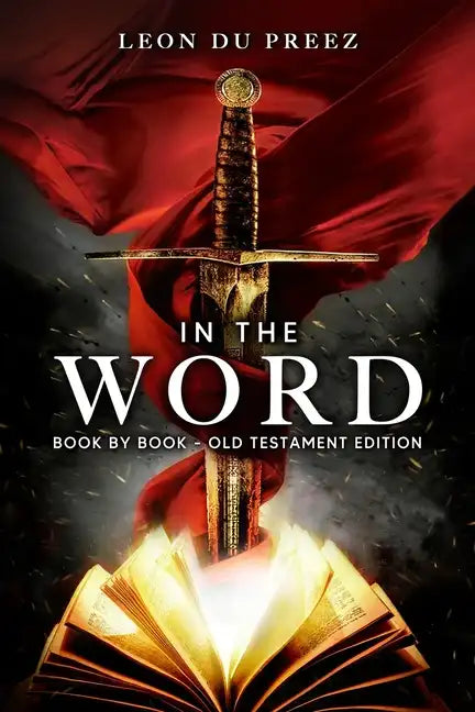 In The Word: Book By Book - Old Testament Edition - Paperback