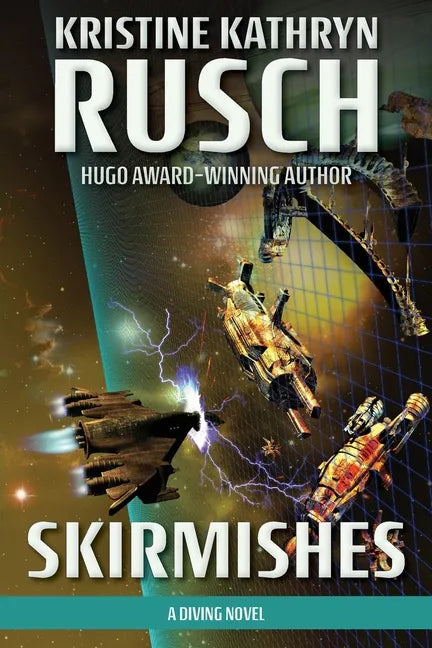 Skirmishes: A Diving Novel - Paperback