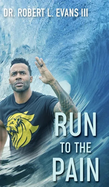 Run to the Pain - Hardcover