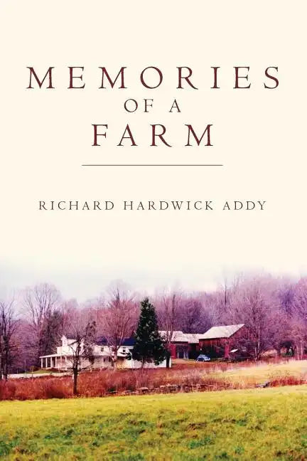 Memories of a Farm - Paperback