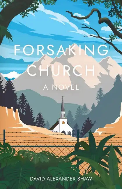Forsaking Church - Paperback