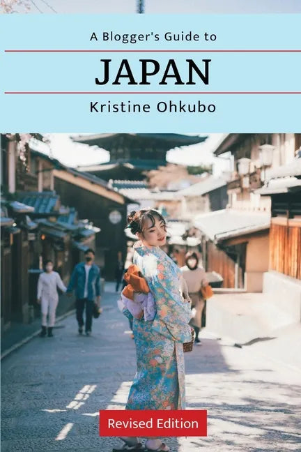 A Blogger's Guide to Japan - Paperback