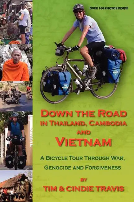 Down the Road in Thailand, Cambodia and Vietnam - Paperback