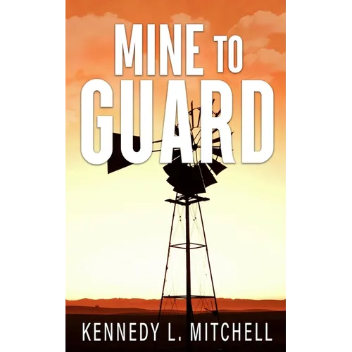 Mine to Guard Special Edition Paperback - Paperback
