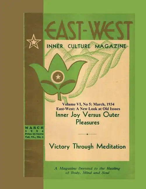 Volume VI No. 5: March, 1934: East-West: A New Look at Old Issues - Paperback