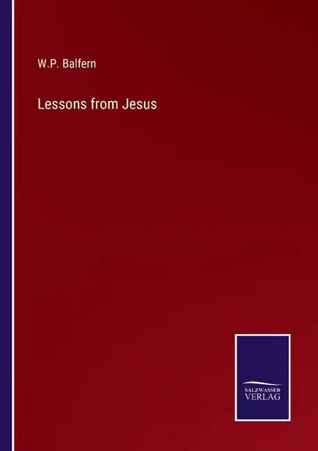 Lessons from Jesus - Paperback