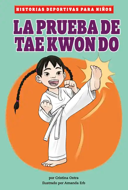 La Prueba de Taekwondo - Paperback