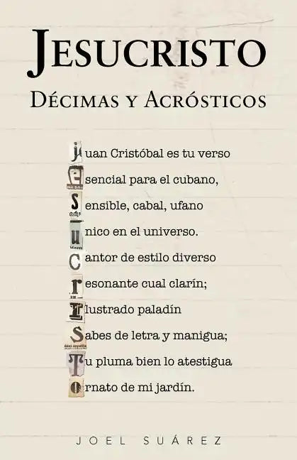 Jesucristo: Décimas y Acrósticos - Paperback