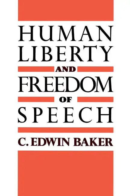 Human Liberty and Freedom of Speech - Paperback